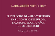 El derecho de asilo y refugio en el Consejo de Europa transcurridos 70 años de su ejercicio 